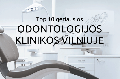 Odontologijos Klinikos Vilniuje skelbimai